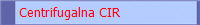Centrifugalna CIR